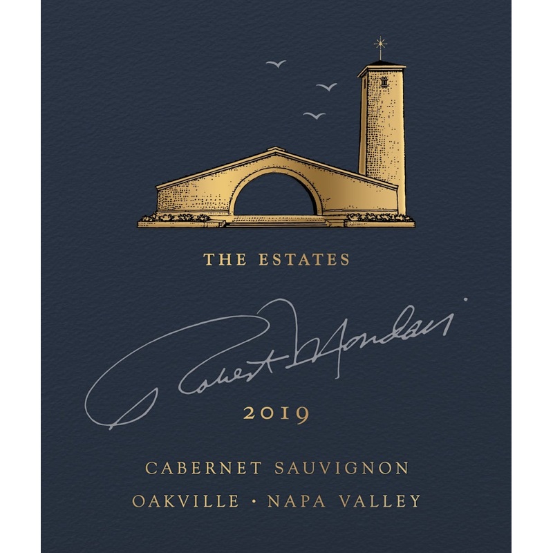 Robert Mondavi The Estates Oakville Cabernet Sauvignon 2019