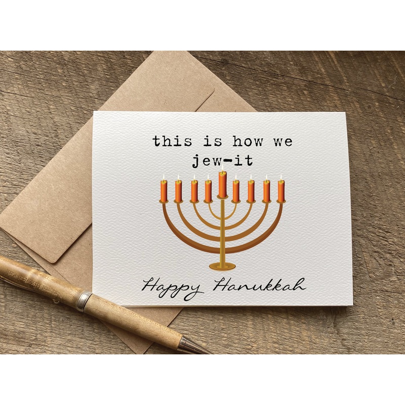 this is how we jew it / hanukkah card / christmas card