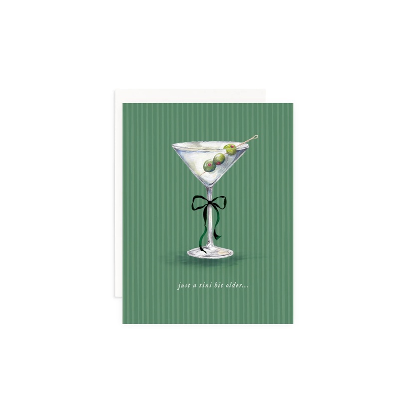 “Just a Tini Bit Older” Birthday Greeting Card