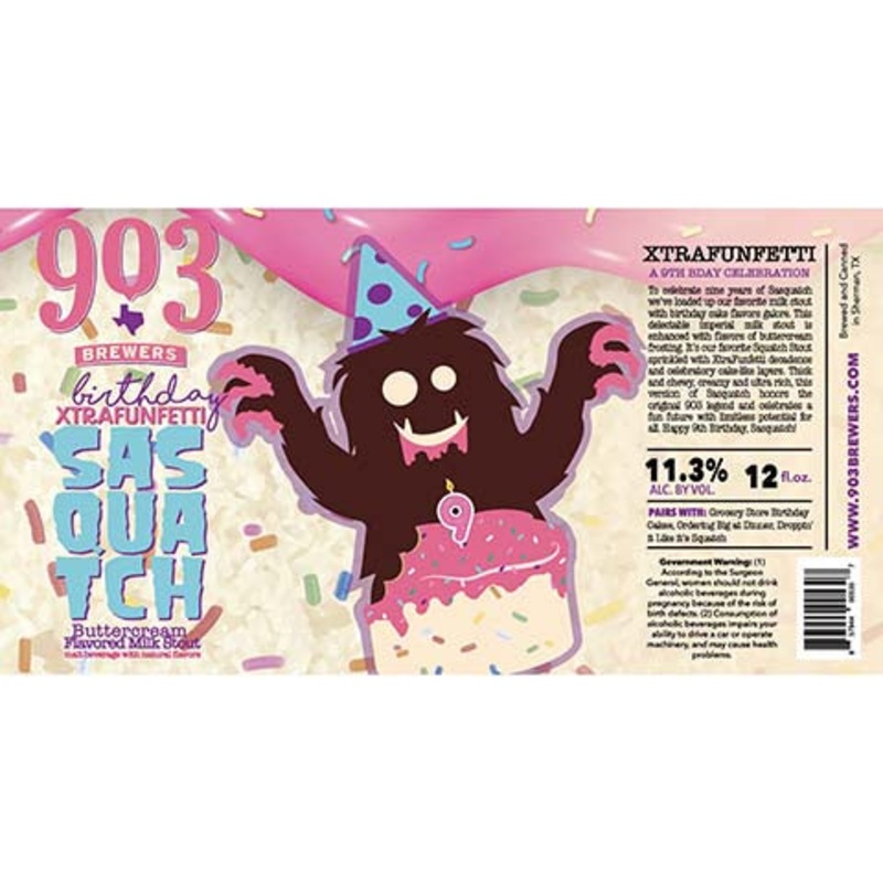 903 Brewers Birthday Xtrafunfetti Sasquatch Flavored Milk Stout
